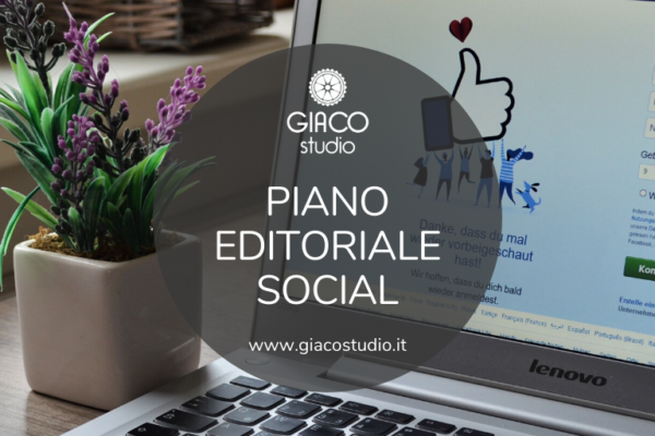 come creare un piano editoriale social in 5 step giaco studio
